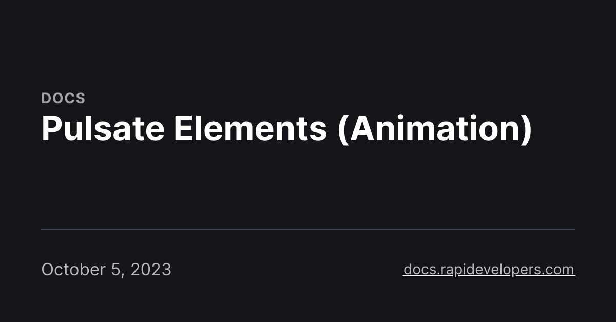 Pulsate Elements (Animation)