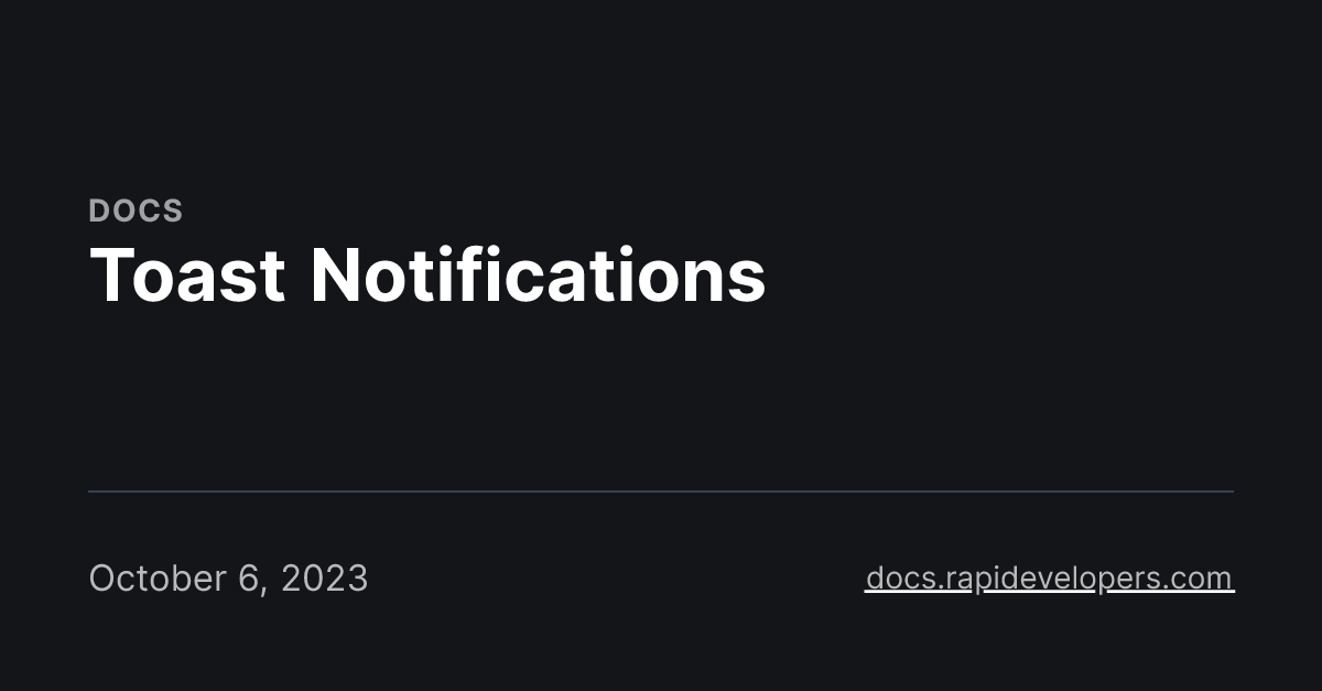 Toast Notifications