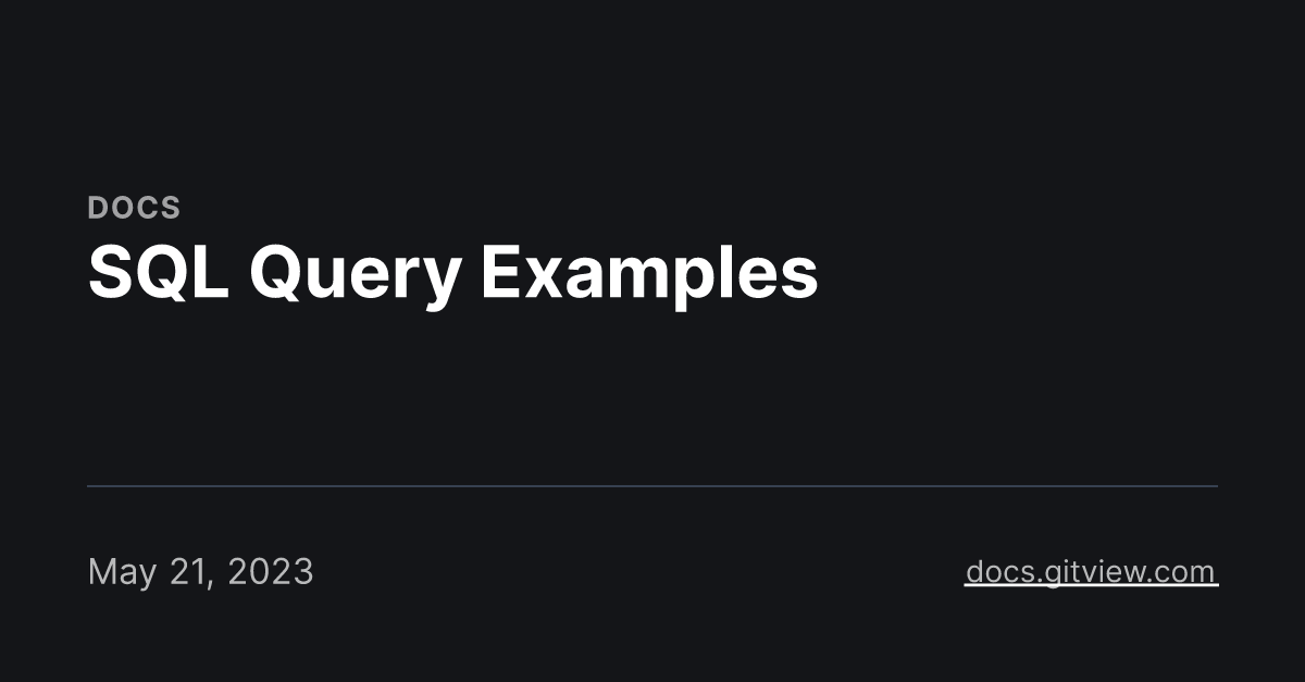 SQL Query Examples