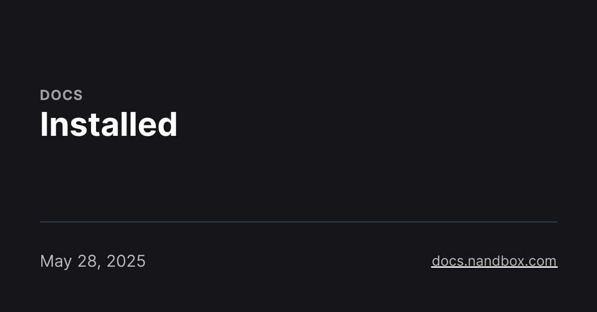 Installed