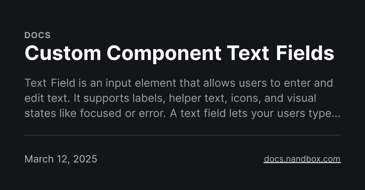 Custom Component Text Fields