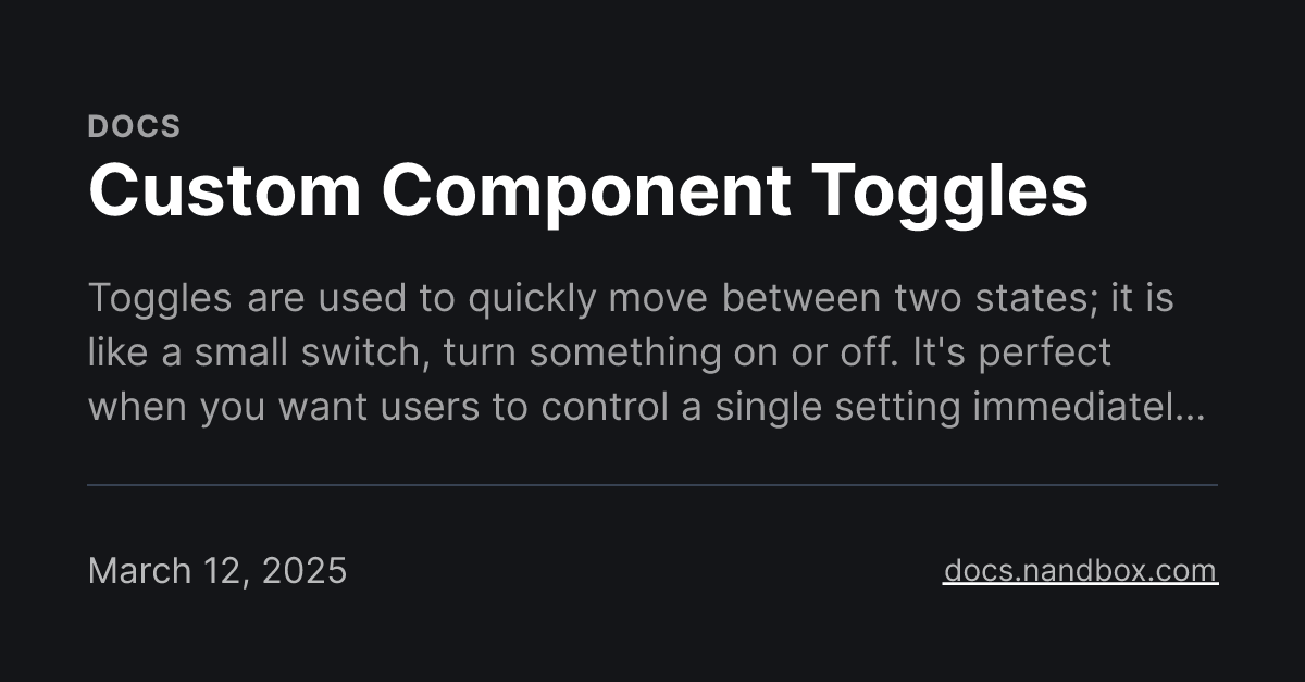 Custom Component Toggles