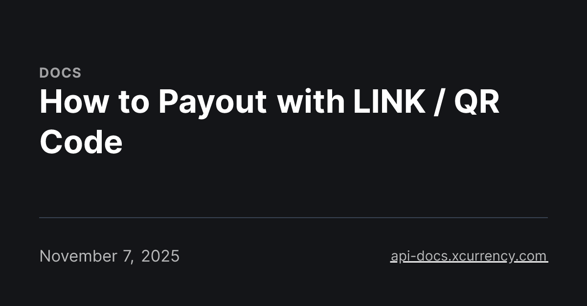 How to Payout with LINK / QR Code