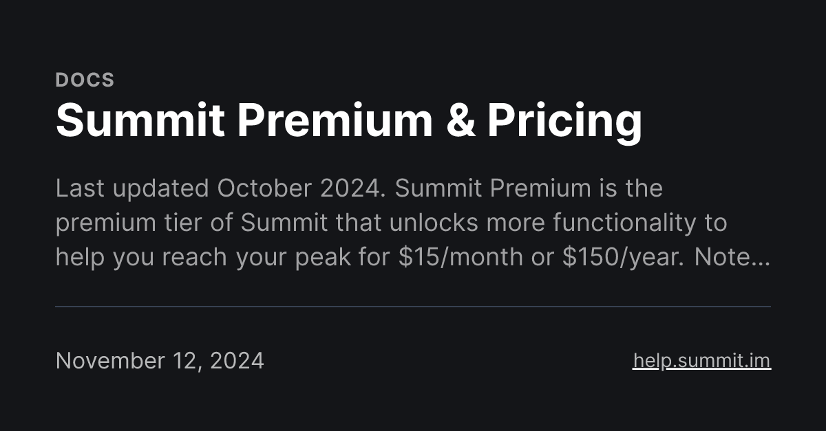 Summit Premium & Pricing