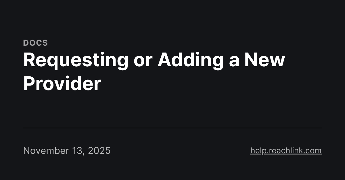 Requesting or Adding a New Provider