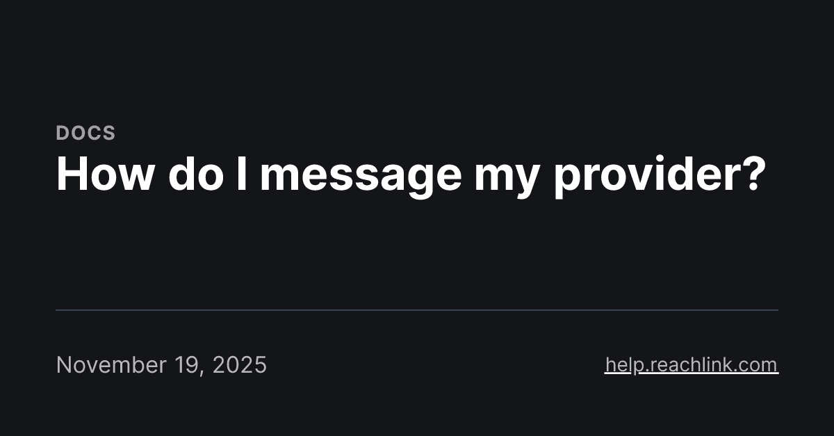 How do I message my provider?