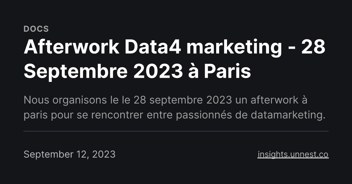 Afterwork Data4 marketing - 28 Septembre 2023 à Paris
