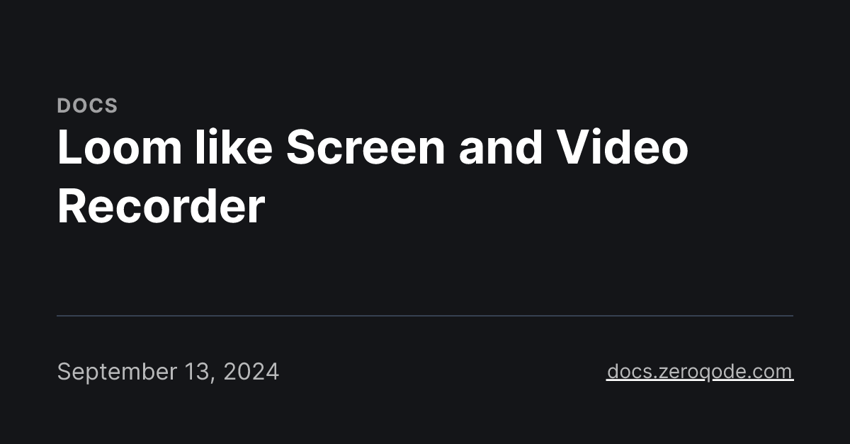 Loom like Screen and Video Recorder