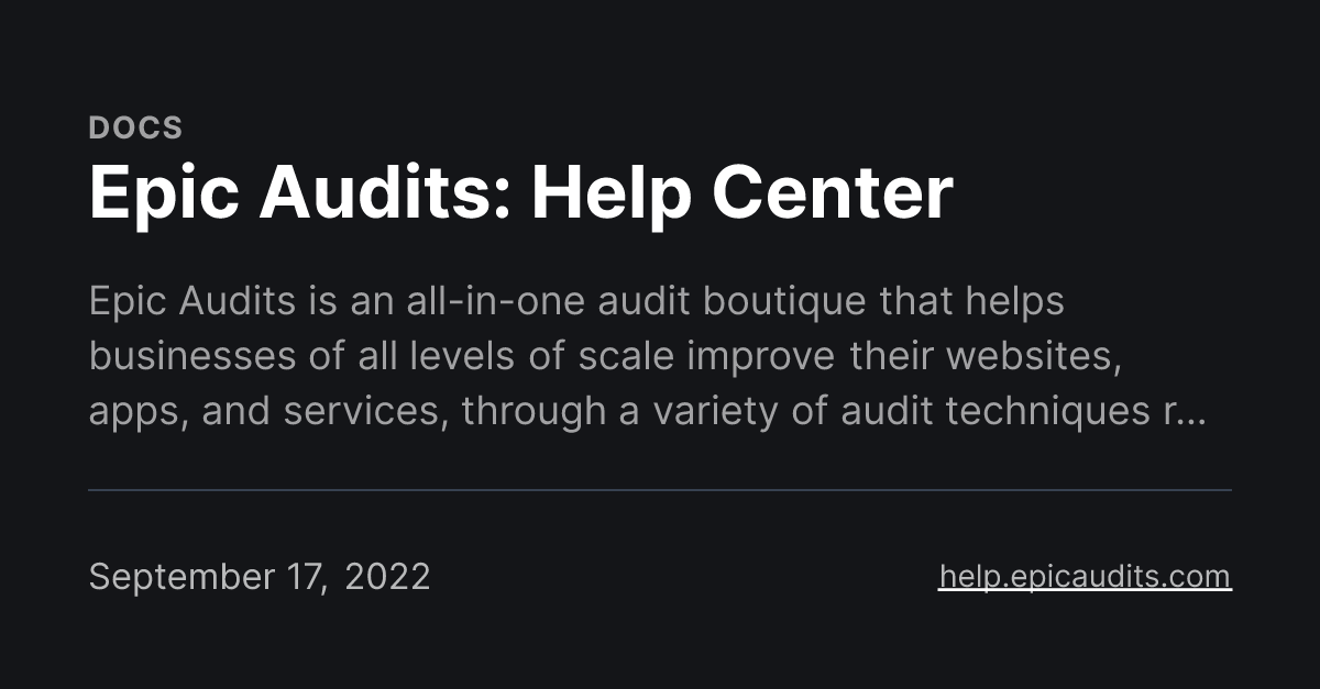 Epic Audits Help Center