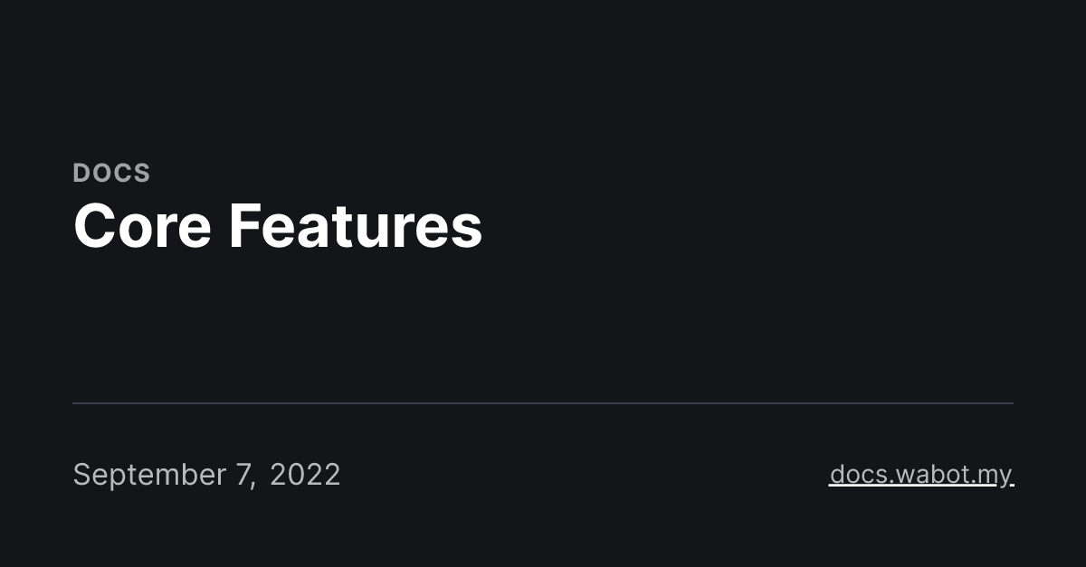Core Features