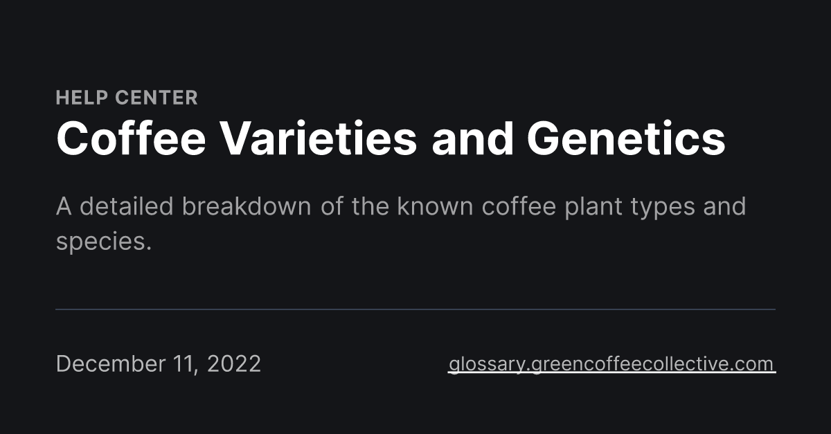 coffee-varieties-and-genetics-green-coffee-collective
